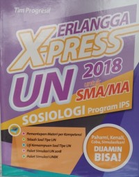 Image of Erlangga X-Press UN untuk SMA/MA 2018 Sosiologi Program IPS