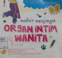 Image of Mahir Menjaga Organ Intin Wanita