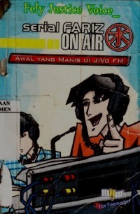 Image of Serial Fariz On Air Awal yang Manis di Jivo FM