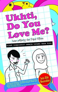 Image of Ukhti, Do You Love Me?